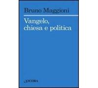 Vangelo, chiesa e politica