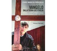 Vangelo dalla Terra dei fuochi