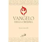 Vangelo della Cresima. Testo CEI