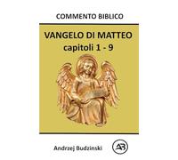VANGELO DI MATTEO capitoli 1 - 9