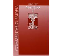 Vangelo di Matteo. Commento ai capp. 18-25 (Vol. 3)