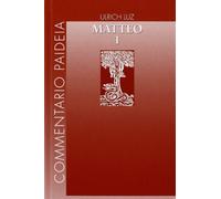 Vangelo di Matteo. Vol. 1 - Luz Ulrich