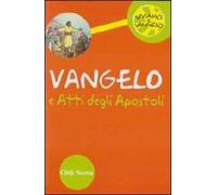 Vangelo e Atti degli Apostoli