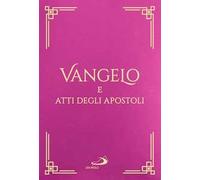 Vangelo e Atti degli Apostoli. Con cofanetto