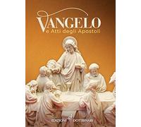 Vangelo e Atti degli Apostoli. Nuova ediz.