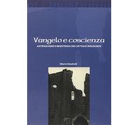 Vangelo e coscienza. Antifascismo e Resistenza dei cattolici bolognesi