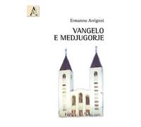 Vangelo e Medjugorje