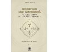 Vangelo esseno dell'arcangelo Michele. Vol. 5: Incontro con l'eternità.