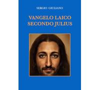 Vangelo laico secondo julius