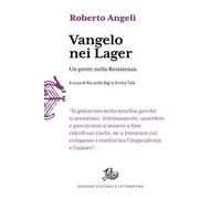 Vangelo nei lager. Un prete nella Resistenza