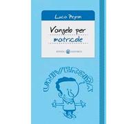 Vangelo per matricole