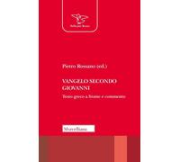 Vangelo secondo Giovanni. Testo greco a fronte e commento [Paperback] [Mar 13, 2