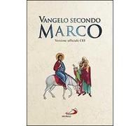 Vangelo secondo Marco. Versione ufficiale CEI