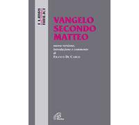 Vangelo secondo Matteo. Nuova versione, introduzione e commento