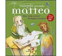 Vangelo secondo Matteo. Una «bella notizia» da leggere insieme