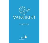 Vangelo. Testo CEI. Azzurro. Ediz. plastificata