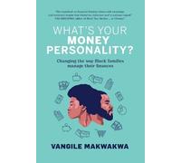 Vangile Makwakwa What's Your Money Personality? (Tascabile)