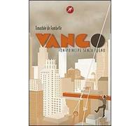 Vango. Un principe senza regno. Vol. 2