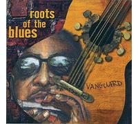 Vanguard: Roots Of The Blues