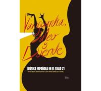 Vanguardia, jaleo y duende: música española en el siglo 21