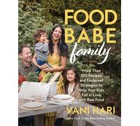 Vani Hari Food Babe Family (Tascabile)