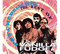 Vanilla Fudge - Psychedelic Sundae The Best Of