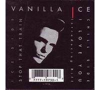 Vanilla Ice - I Love You / Stop That Train