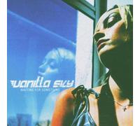 Vanilla Sky - Waiting for Something