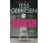 Vanish: The chilling, heart-stopping Rizzoli & Isles thriller from the Sunday Times bestselling author (Book 5 of 13)