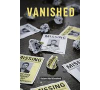 Vanished: 100 True Stories of Missing People and Families