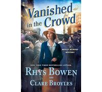Vanished in the Crowd: A Molly Murphy Mystery