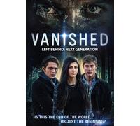 Vanished Left Behind: Next Generation [Edizione: Stati Uniti]