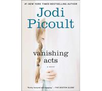 Vanishing Acts: A Novel