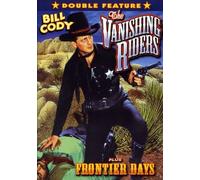 Vanishing Riders (1935) / Frontier Days (1934) (DVD) Bill Cody Robert F. Hill