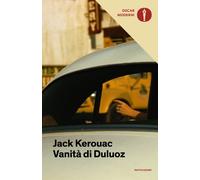 Vanità di Duluoz - Kerouac Jack