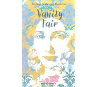 Vanity Fair: A Novel Without a Hero (Classic Illustrated Edition Trade Paperback)