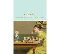 William Makepeace Thackeray Vanity Fair (Copertina rigida)