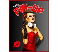 Vanity Pin-Up: 75 Creative Fashion Ideas Inspired by Vintage Glamour