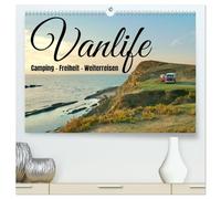 Vanlife, Camping - Freiheit - Weiterreisen (hochwertiger Premium Wandkalender 2026 DIN A2 quer), Kunstdruck in Hochglanz: Wohnmobil, Bulli oder Kastenwagen: das "Vanlife-Gefühl" macht süchtig.