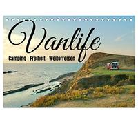 Vanlife, Camping - Freiheit - Weiterreisen (Tischkalender 2026 DIN A5 quer), CALVENDO Monatskalender: Wohnmobil, Bulli oder Kastenwagen: das "Vanlife-Gefühl" macht süchtig.