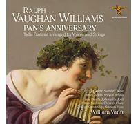 Ralph Vaughan Willi Ralph Vaughan Williams: Pan's Anniversary and Other Wo (CD)