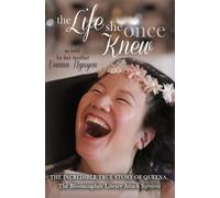 Vanna Nguyen The Life She Once Knew (Tascabile)