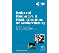 Vannessa Dr Goodship Bet Design and Manufacture of Plastic Co (Copertina rigida)