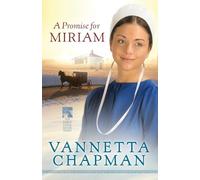 Vannetta Chapman A Promise for Miriam (Tascabile) Pebble Creek Amish Series