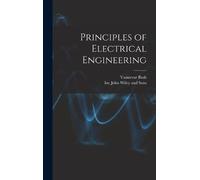 Vannevar Bush Principles of Electrical Engineering (Copertina rigida)