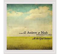 Vannorstrand, Andrew & Noah - All The Good Summers