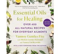 Vannoy Gentles Fite with Michele Gentles McDa Essential Oils for He (Tascabile)
