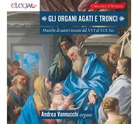 Vannucchi, Andrea - Gli Organi Agati E Tronci