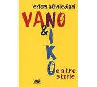 Vano e Niko e altre storie