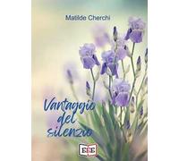 Vantaggio del silenzio